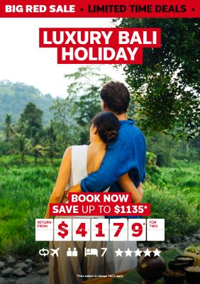 Luxury Bali holiday. Book now! Save up to $1135* return from $4179* for two