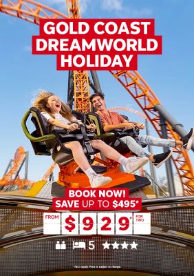 Gold Coast Dreamworld Holiday. Book now! Save up to $495* from $929* for two