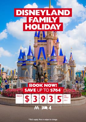 Disneyland Family Holiday. Book now! Save up to $764* from $3935* per family of 4