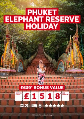 Phuket Elephant Reserve Holiday. 639* bonus value return from 1518* per person