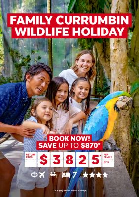 Family Currumbin Wildlife Holiday. Book now! Save up to $870* return from $3825* per family of 5