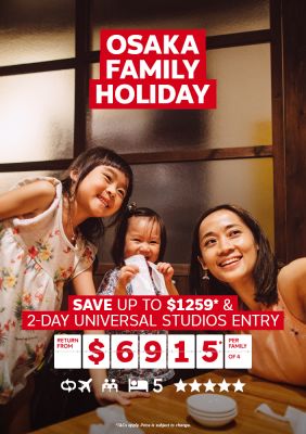 Osaka family holiday. Save up to $1259* & 2-day universal studios entry return from $6915* per family of 4