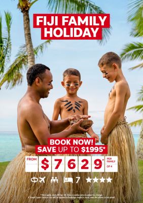 Fiji family holiday. Book now! Save up to $1995* from $7629* per family of 4