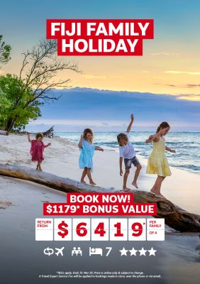 Fiji family holiday. Book now! $1179* bonus value return from $6419* per family of 4