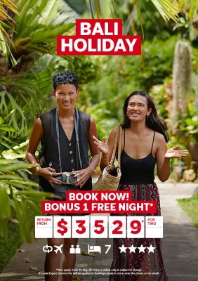 Bali Holiday. Book now! Bonus 1 free night* return from $3529* for two