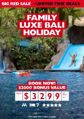 Family luxe Bali holiday. Book now! $2000* bonus value from $3299* per family of 4