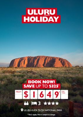 Uluru Holiday | Book now! | Save up to $325* from $1649* for two