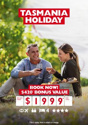 Tasmania Holiday | Book now! | $420* bonus value return from $1999* for two