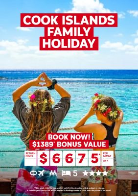 Cook Islands family holiday. Book now! $1389* bonus value return from $6675* per family of 4
