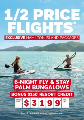 1/2 Price Flights* - Exclusive Hamilton Island packages. 6-night fly & stay Palm Bungalows | bonus $150* resort credit. Return from $3,199* for two. Couple on stand up paddle boards