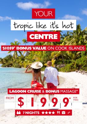 Your tropic like it's hot Centre | $1059* bonus value on Cook Islands | Lagoon cruise & bonus massage* from $1999* for two