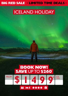 Iceland Holiday | Book now! | Save up to $260* from $1499* for two
