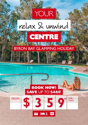 Your relax & unwind Centre | Byron Bay Glamping Holiday | Book now! | Save up to $460* from $359* for two