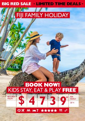 Fiji family holiday | Book now! | Kids eat & play free* return from $4739* per family of 4