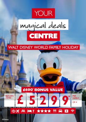 Your magical deals Centre | Walt Disney World family holiday | £690* bonus value return from £5299* per family of 4