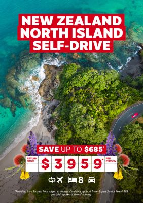 New Zealand North Island self-drive adventure for $3959* per person
