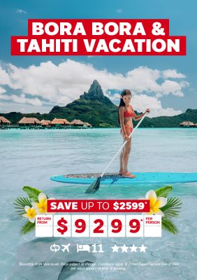 Bora Bora & Tahiti Vacation for $9299* per person