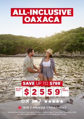 All-inclusive Adults Only Oaxaca resort package with Air Canada Vacations