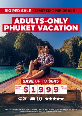 BIG RED DEAL - Adults only Phuket for just $1999* per person