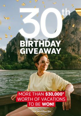 30th Birthday contest is on now! We're giving away over $30,000* in vacations