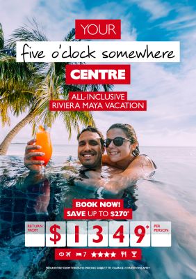 LIMITED TIME ONLY - Riviera Maya for only $1,349* per person!