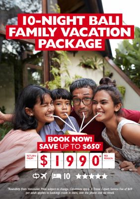 Bali Family Vacation return from $1990* 