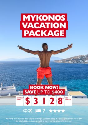 Mykonos vacation package for $3,128* per person