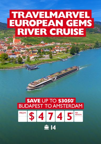 Travelmarvel European Gems River Cruise. Save up to $3050* Budapest to Amsterdam from $4745* per person