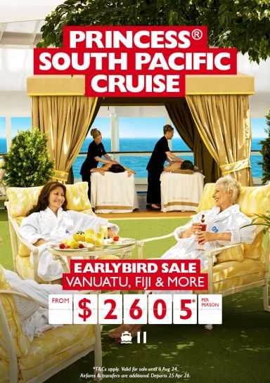Princess South Pacific Cruise | Earlybird sale Vanuatu, Fiji & More from $2605* per person