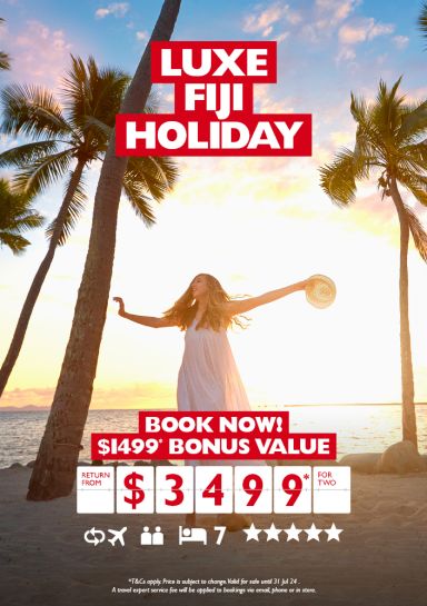 Your sun-sale-tional Centre | Fiji Holiday | Book now! | $1499* bonus value return from $3499* for two