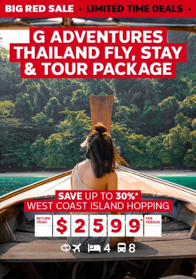 G Adventures Thailand fly, stay & tour package. Save up to 30%* West Coast Island Hopping return from $2599* per person