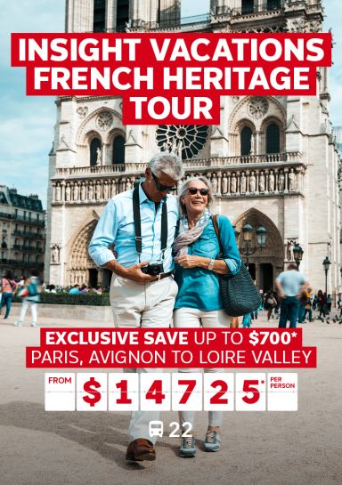 Insight Vacations French Heritage tour | exclusive save up to $700* - Paris, Avignon to Loire Valley | from $14,725* per person | Elderly couple walking with Notre Dame Cathedral in the background