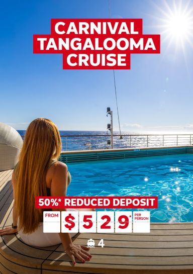 Carnival Tangalooma Cruise. 50%* reduced deposit from $529* per person