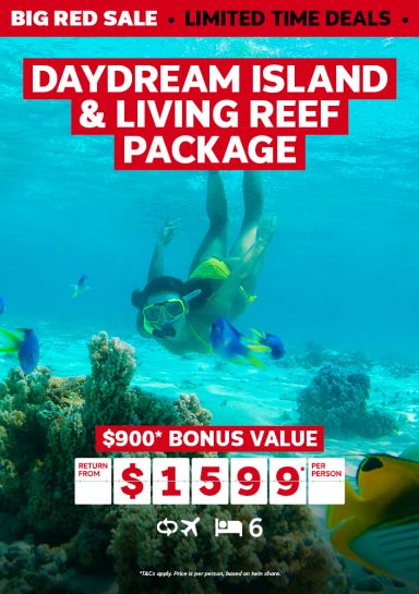 daydream island and living reef package $900 bonus value return from $1599 per person
