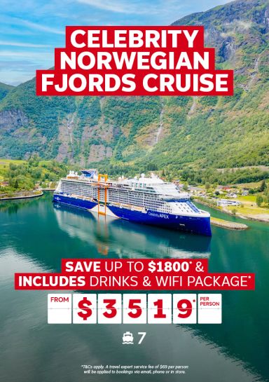 Celebrity Norwegian Fjords Cruise. Save up to $1800* & includes drinks & wifi package* from $3519* per person