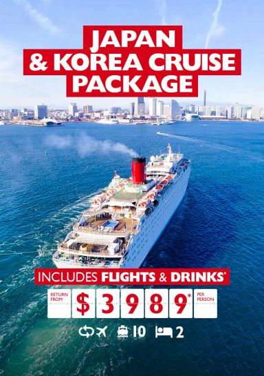 Japan & Korea Cruise package - includes flights + drinks. Return from $3,989* per person. Cruise ship sailing into Tokyo Bay