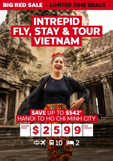 Intrepid fly, stay & tour Vietnam | Save up to $542* Hanoi to Ho Chi Minh City return from $2599* for two