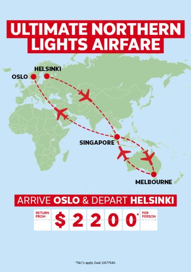 Ultimate Northern Lights Airfare | arrive Oslo & depart Helsinki. Return from $2,200* per person