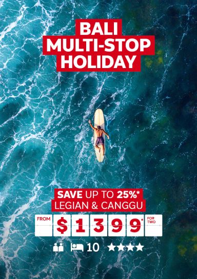 Bali Multi-Stop Holiday. Save up to 25%* Legian & Canggu from $1339* for two