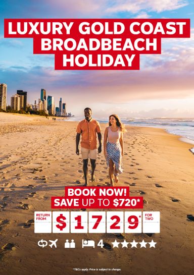 Luxury Gold Coast Broadbeach Holiday. Book now! Save up to $720* return from $1729* for two