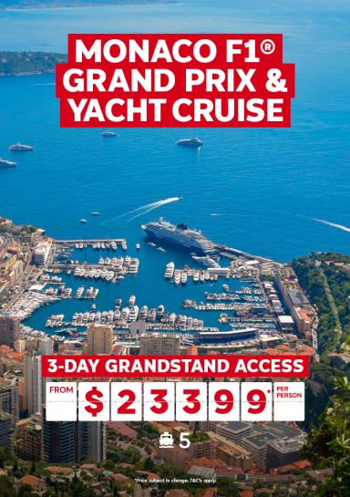 monaco F1 grand prix and yacht cruise 3-day granstand access from $23399 per person