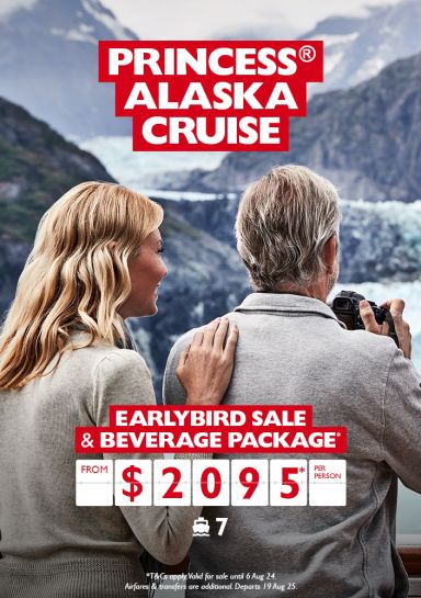 Princess Alaska Cruise | Earlybird sale & beverage package* from $2095* per person