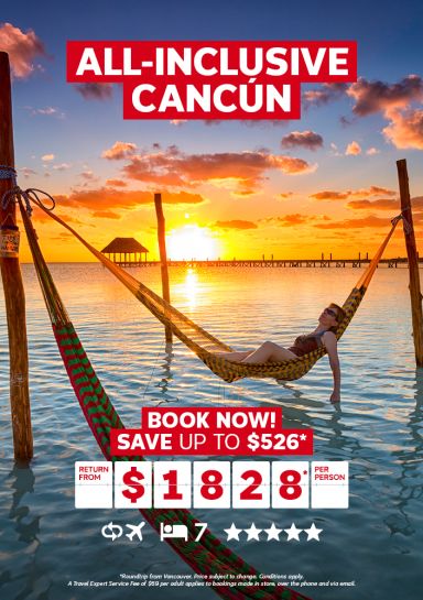 All-inclusive Cancun vacation for $1828* per person