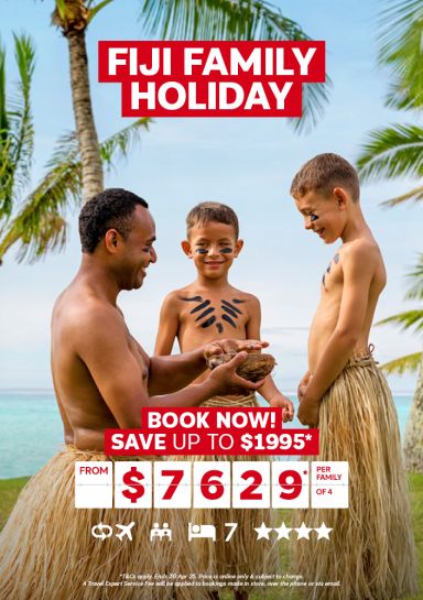 Fiji family holiday. Book now! Save up to $1995* from $7629* per family of 4