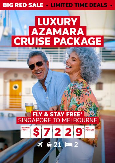 Luxury Azamara Cruise Package. Fly & stay free* Singapore to Melbourne return from $7229* per person