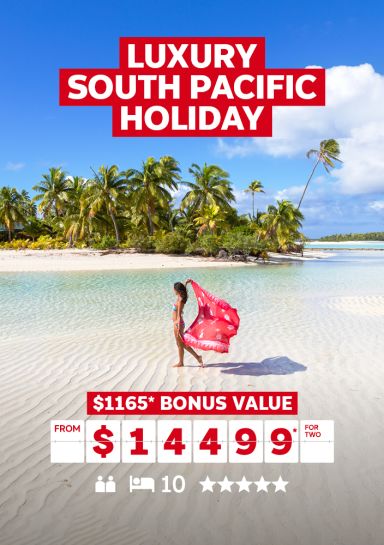 luxury south pacific holiday $1165 bonus value from $14499 for two 