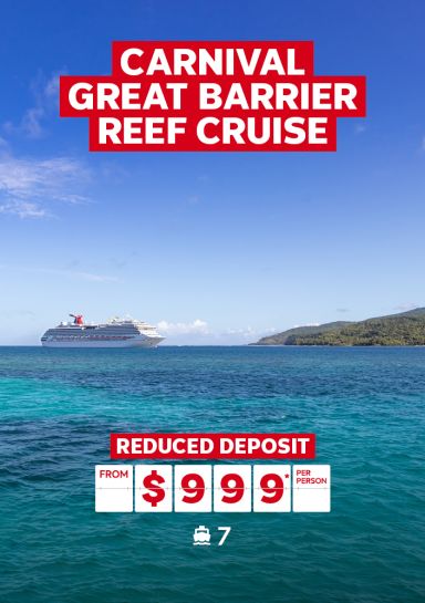 Carnival Great Barrier Reef Cruise | reduced deposit - from $999* per person