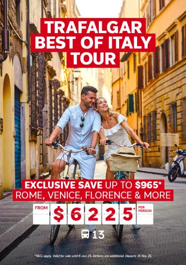 Trafalgar Best of Italy Tour. Exclusive save up to $965* Rome, Venice, Florence & more from $6225* per person