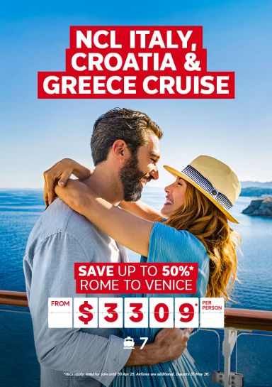 NCL Italy, Croatia & Greece Cruise. Save up to 50%* Rome to Venice from $3309* per person