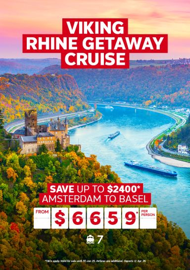 Viking Rhine Getaway cruise. Save up to $2400* Amsterdam to Basel from $6659* per person